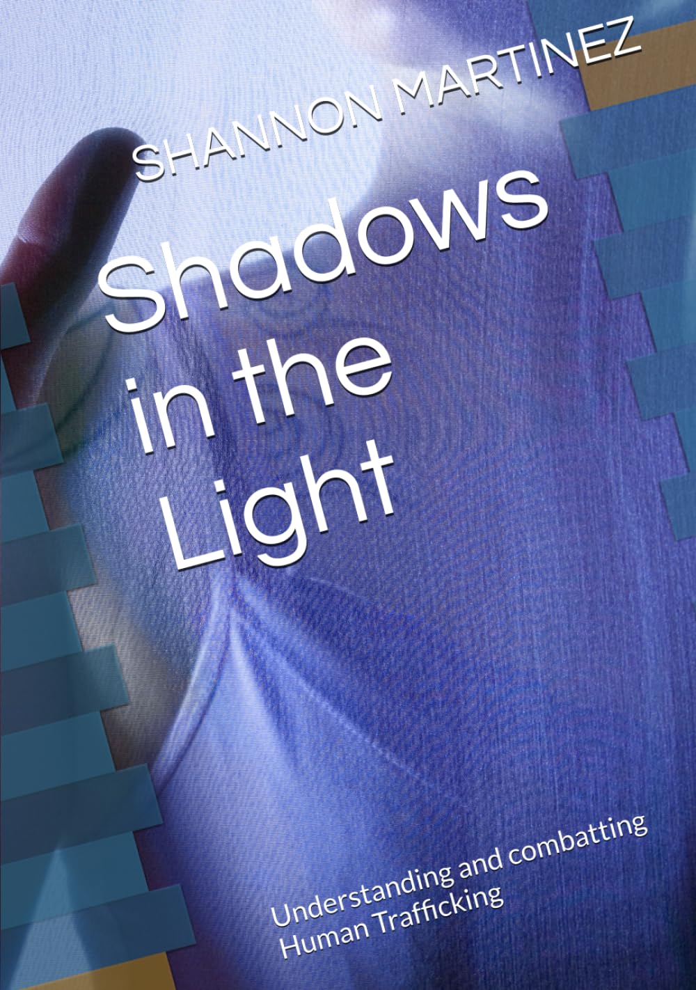 Shadows in the Light Signed Hardcover